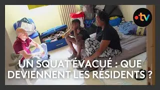 Un squat évacué : que deviennent les résidents ?