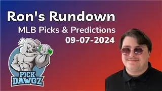 MLB Picks & Predictions Today 9/7/24 | Ron's Rundown