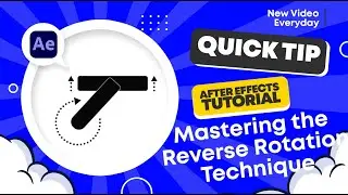 Adobe After Effects | Quick tip Tutorial | Mastering the Reverse Rotation Technique