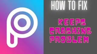 PicsArt Crashing Problem | Picsart crashing  | PicsArt Problem Solved | FING 24