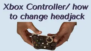 Xbox Controller/ how to change head-jack