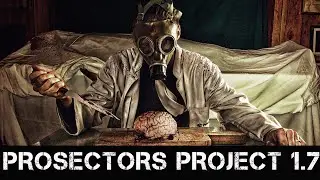 1.7 | Prosectors Project | #29. Мы в АДУ.  Почти ФИНАЛ.