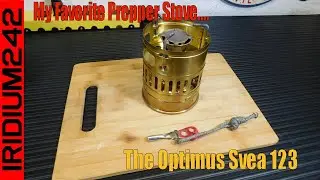 My Favorite Prepper Stove: The Optimus Svea 123