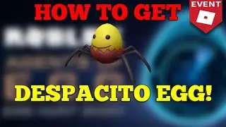 [EVENT] How to get DESPACITO Egg in Roblox Egg Hunt 2020 (NEW)