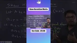 Skew Hermitian Matrix Shorts | Properties of Skew Hermitian Matrix #upsc #ias #shorts