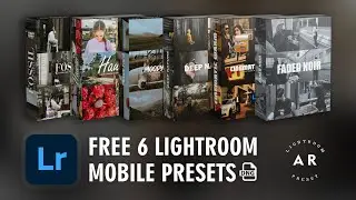 Free 6 Presets [Part 4] - Free Lightroom Mobile Presets | Free Presets | Lightroom Free Presets