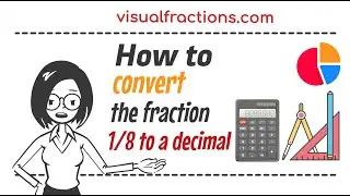 Converting 1/8 to a Decimal: A Step-by-Step Tutorial #decimal #conversion #math #tutorial