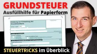 Grundsteuer Formular ausfüllen in Papierform 🏠 Grundsteuererklärung Ausfüllhilfe [ohne Elster, pdf]