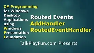 CSharp #010: AddHandler and RoutedEventHandler