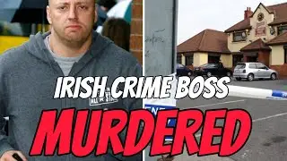 Irish Crime Boss Murdered. Eamon "the Don" Dunne. Irelands Biggest Gangsters.