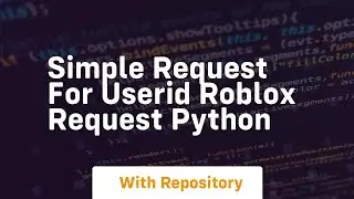 Simple request for userid roblox request python