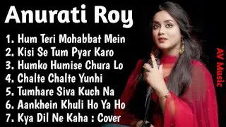 Anurati roy cover song|Anurati roy new song|Romantic song |hit song