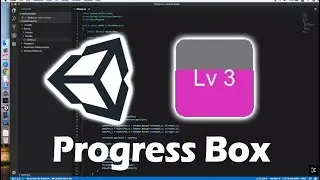 Unity Simple Progress/Level Up Box Tutorial