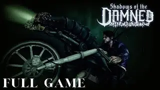 Shadows Of The Damned Hella Remastered | Full Game Walkthrough