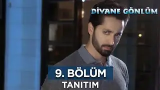 Divane Gönlüm 9. Bölüm Fragmanı | 3 Haziran Pazartesi