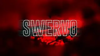 SWERVO COOKING UP SAMPLES