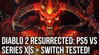 Diablo 2 Resurrected: PS5 vs Xbox Series X/S/Switch Analysis - A Worthy Remaster of a PC Classic?