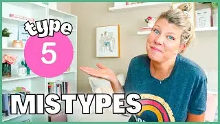 ENNEAGRAM MISTYPES | Are you a Type 5 The Investigator?