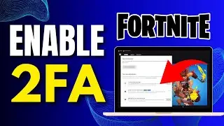 How To Enable 2FA Fortnite