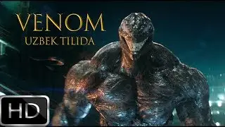 VENOM O`ZBEK TILIDA | Узбек тилида