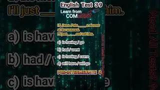 English Pre-Intermediate 5 Test 39      #EnlgishTests #EnglishGrammer