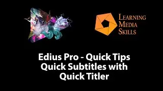 How to Make Quick Subtitles in Edius Pro