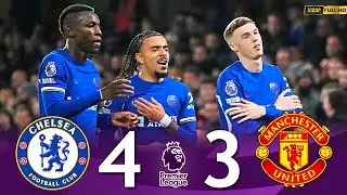 COLE PALMER HAT TRICK! | Chelsea vs Manchester United 4 - 3 Highlights & Goals 2024