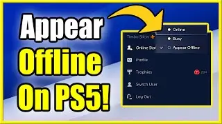 How to Appear Offline on PS5 & Login without Friends seeing! (Best Method!)