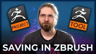 Saving in Zbrush - Zproject, Ztool, Zdocument Explained