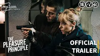 The Pleasure Principle | Official trailer met Nederlandse ondertiteling | myLum