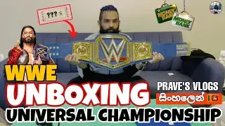 UnBoxing the WWE Universal championship Blue Replica Titile සිංහලෙන් wwesrilanka