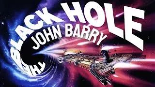 The Black Hole | Soundtrack Suite (John Barry)