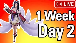 1 Week of Ahri (Day 2)