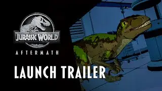 Jurassic World Aftermath  |  Launch Trailer  |  Oculus Quest Platform