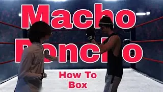 Macho Poncho 2 How To Box