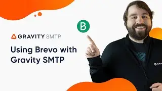 Using Brevo with Gravity SMTP