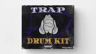 TRAP DRUM KIT 2024 | Drum Kit Download