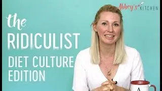 The Ridiculist | Diet Culture BS on the Internet