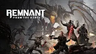 ИЗ ПЕПЛА ➤ Remnant: From The Ashes #1