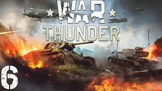 🧨 WAR THUNDER! ПРОКАЧКА СОВЕТСКОЙ БРОНЕТЕХНИКИ! #6 (ИГРА ИЗ АУКА)