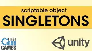 Unity - Using Scriptable Objects As Singletons