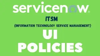 What is UI POLICY in ServiceNow | ServiceNow UI Policy Script Examples in Telegu 