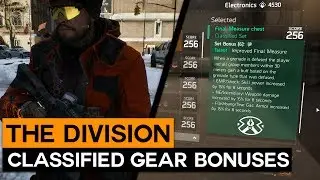 The Division All Classified Gear Set Bonuses