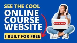 Build a Website That Allows an Online Course - How to Create an Online Course Free (2024)