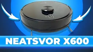 Neatsvor X600 - НЕДОРОГОЙ РОБОТ-ПЫЛЕСОС С ЛИДАРОМ