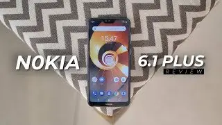 Nokia 6.1 Plus Review: The New Budget Phone to Buy?