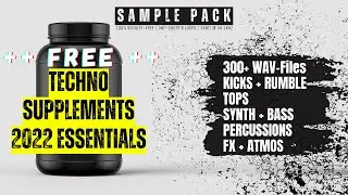 *FREE* Sample Pack 2022 Techno Essentials - Techno Supplements | 300+ files (one-shots + loops)