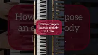 How to compose an epic melody in 1 min. #piano #pianoimprovisation #klavierimprovisation #klavier