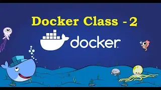 Docker Class 2