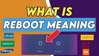 reboot means in android phone | reboot meaning in hindi in phone